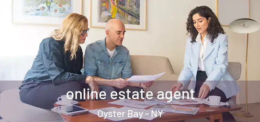  online estate agent Oyster Bay - NY
