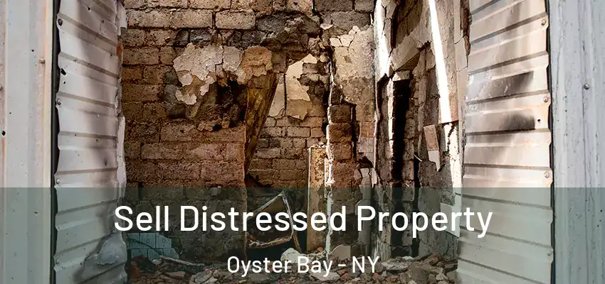Sell Distressed Property Oyster Bay - NY